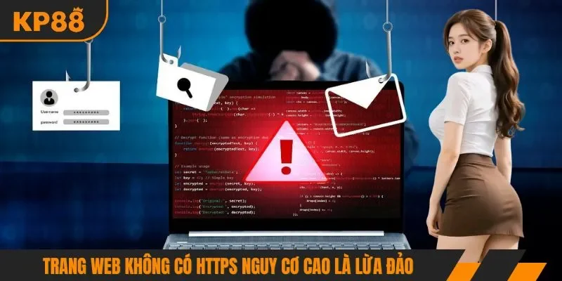 Trang web không có https nguy cơ cao là lừa đảo